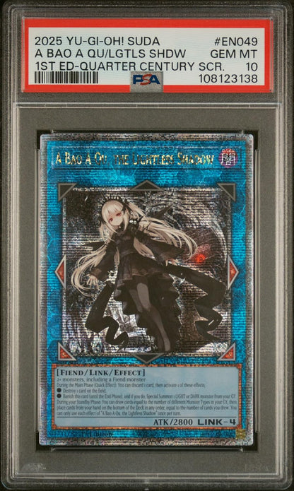Yu Gi Oh! TCG, PSA Graded 10 GEM MINT, A Bao A Qu The Lightless Shadow 1st Edition Quarter Century Secret Rare #EN049, Suda Supreme Darkness, Fully Encapsulated Bundle with Compatible Hard Sealed Case